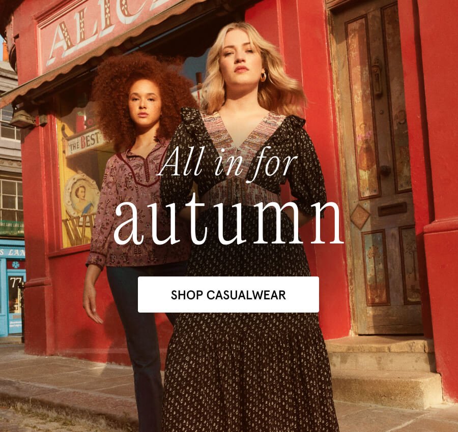 All in for autumn SHOP CASUALWEAR
