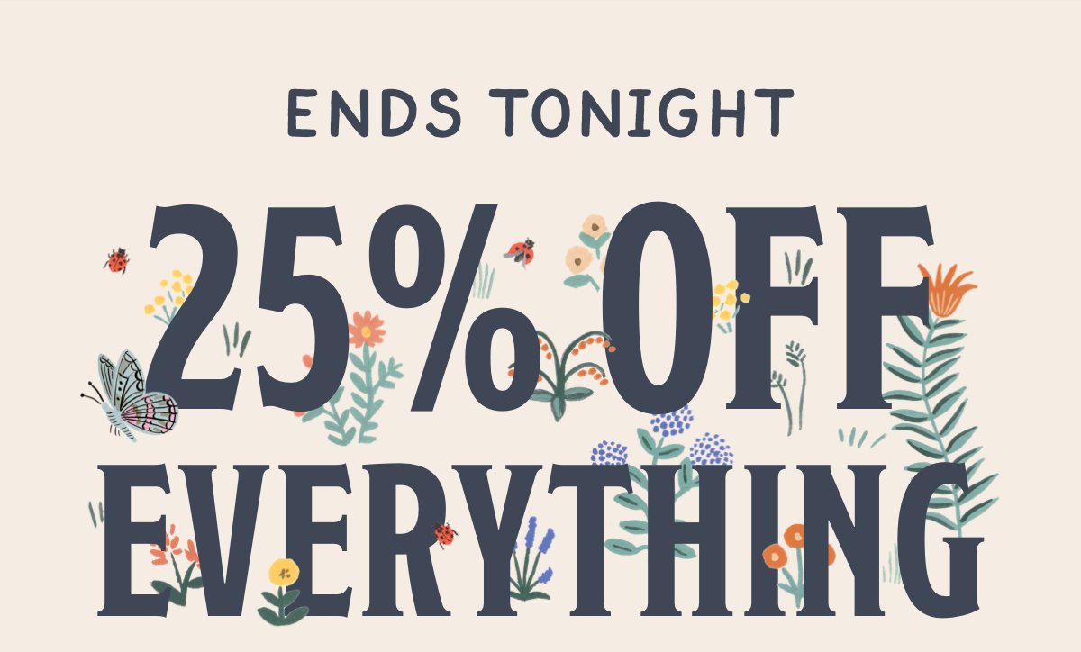 Labor Day Sale 25% Off Everything