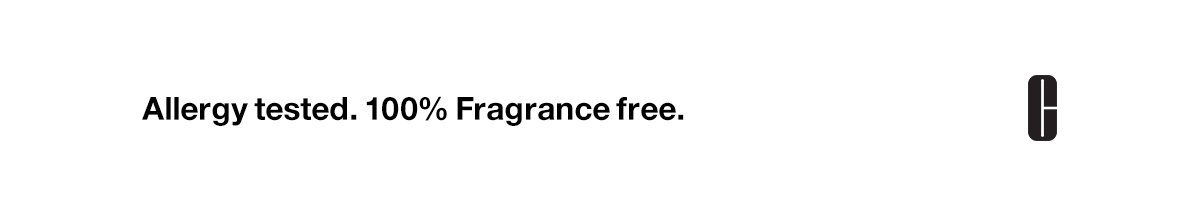 Allergy tested. 100% Frgrance free.