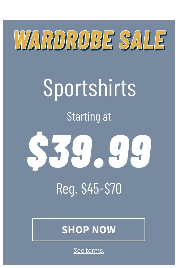 Sportshirts Starting At $39.99 Shop Now