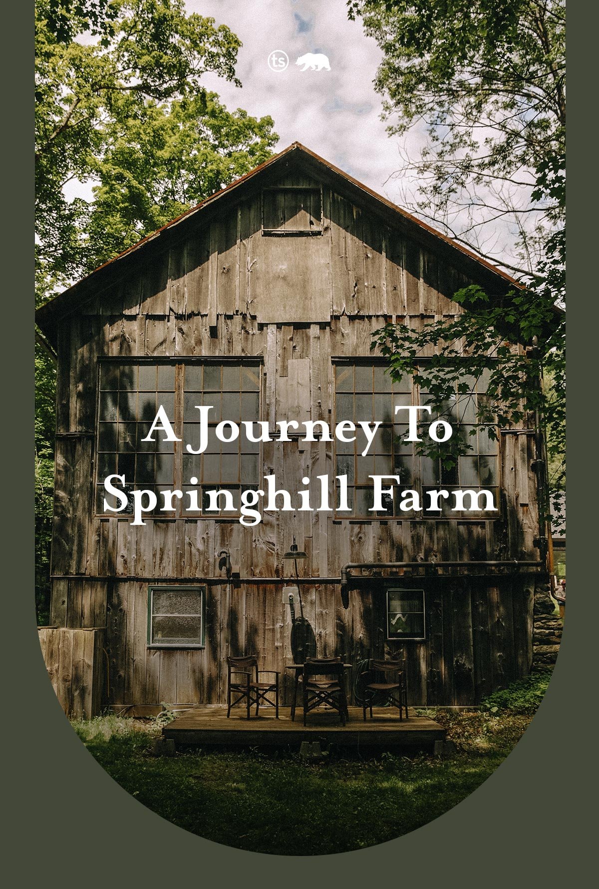 A Journey To Springhill Farm