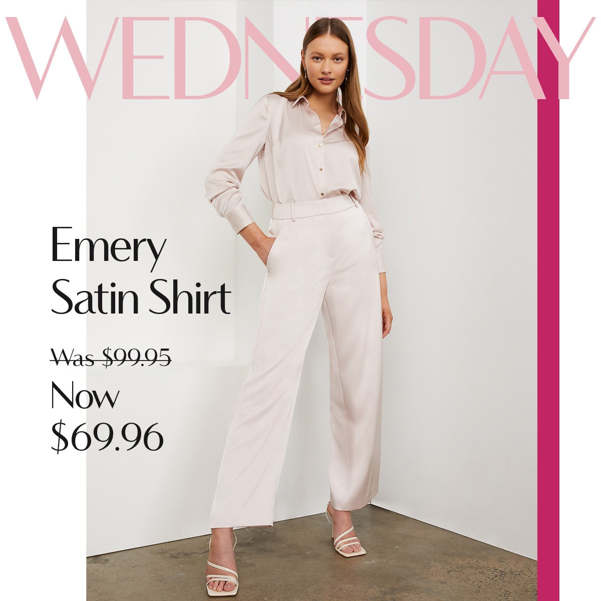 Wednesday - Emery Satin Shirt