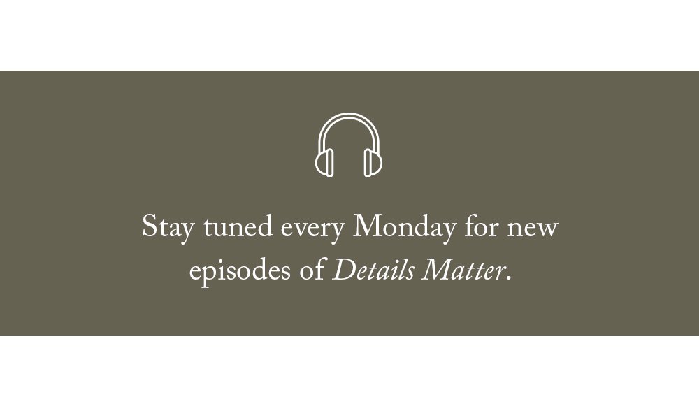 Details Matter Podcast
