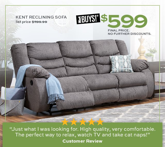 Kent Reclining Sofa – $599!