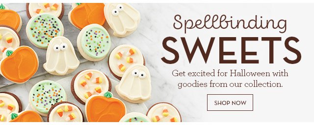 Spellbinding Sweets - Get excited for Halloween with goodies from our collection.