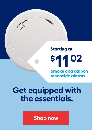 Get equipped with the essentials. Smoke and carbon monoxide alarms starting at $11.02.