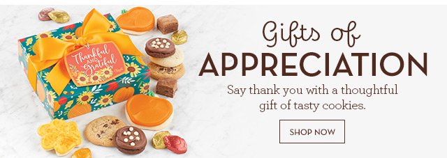 Gifts of Appreciation - Say thank you with a thoughtful gift of tasty cookies.
