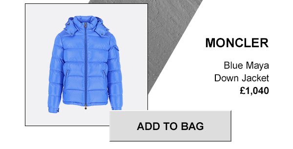 Moncler, Blue Maya Down Jacket £1,040. Add to bag