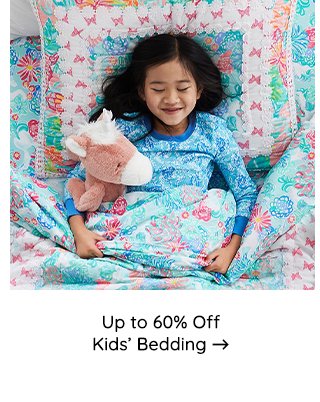UP TO 60% OFF KIDS BEDDING
