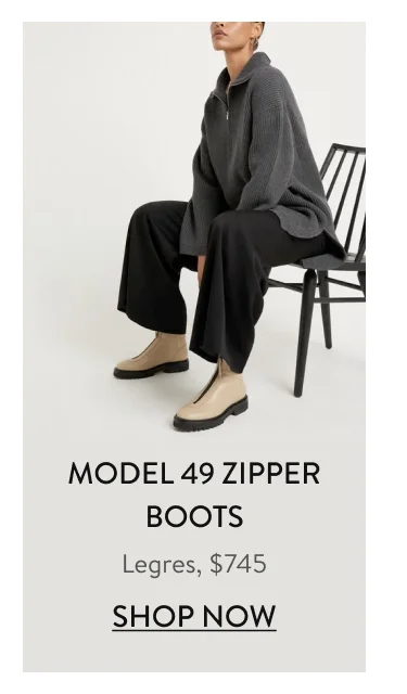 Model 49 Zipper Boots Legres, $745
