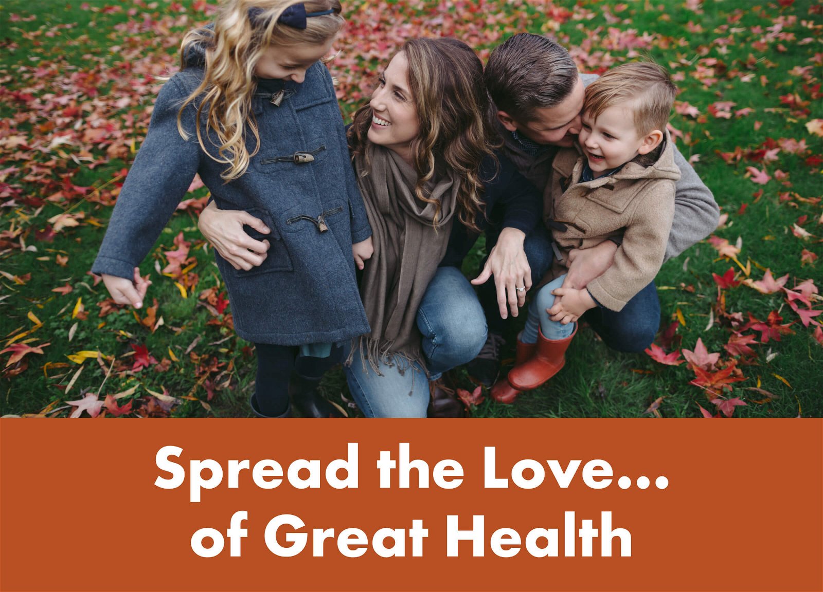 Spread the Love...of Great Health