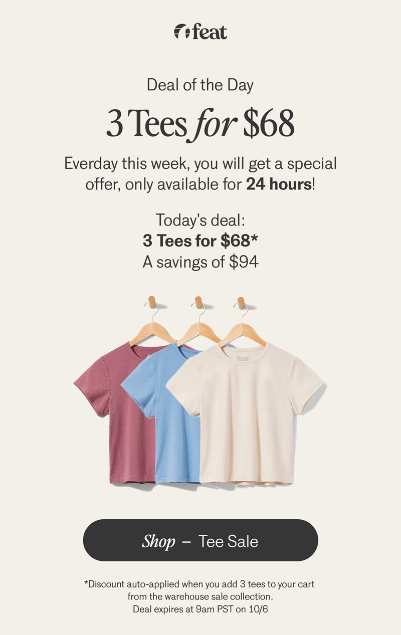 3 Tees for $68