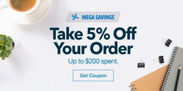 5% Off Your Order up to $200 spent