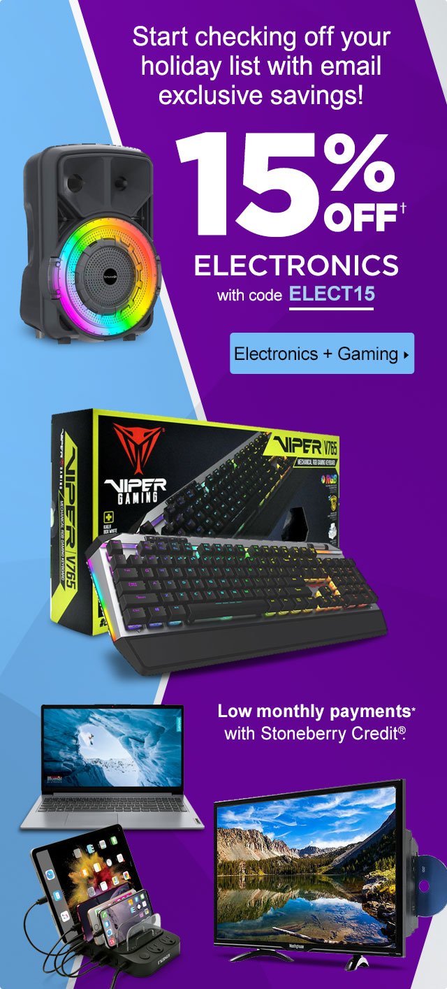 15% Off Electronics with code ELECT15.