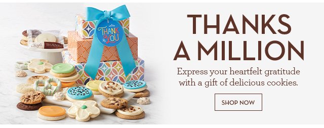 Thanks A Million - Express your heartfelt gratitude with a gift of delicious cookies.