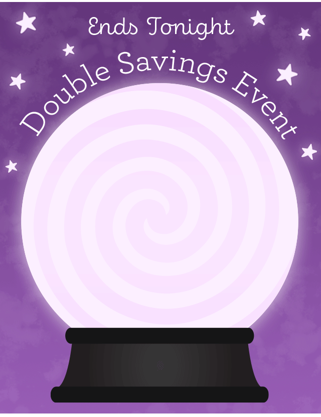 Ends Tonight - Double Savings Event - Up to 30% OFF* + Free Shipping on Halloween goodies.