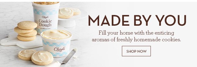Made By You - Fill your home with the enticing aromas of freshly homemade cookies.