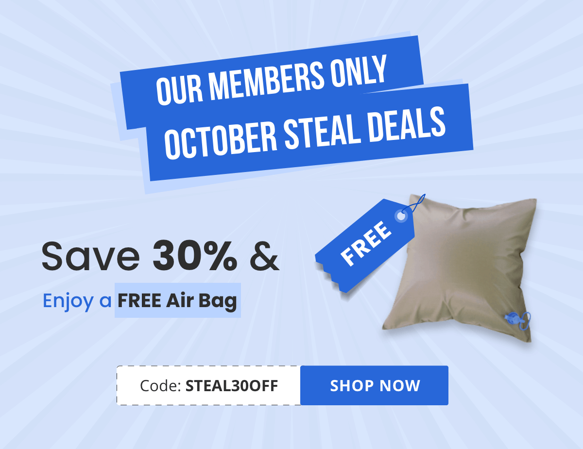 Our Members Only October Steal Deals | Save 30% & Enjoy a Free Air Bag