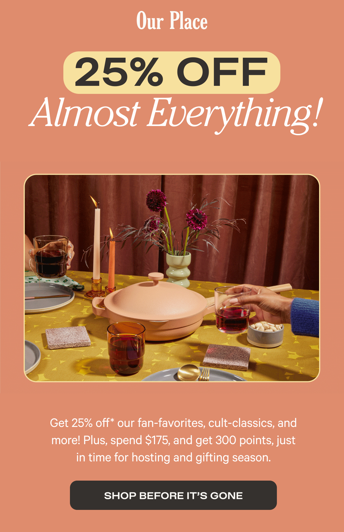 Our Place | 25% OFF Almost Everything! | Shop Before It's Gone