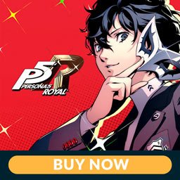 'Persona 5 Royal' - Out NOW!