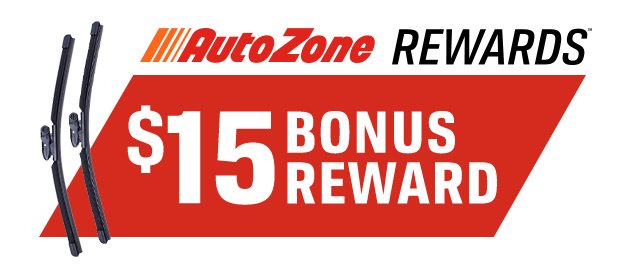 AutoZone REWARDS™ | $15 BONUS REWARD