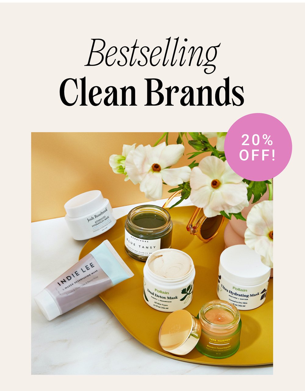 Bestselling Clean Brands