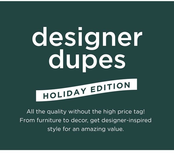 Designer Dupes