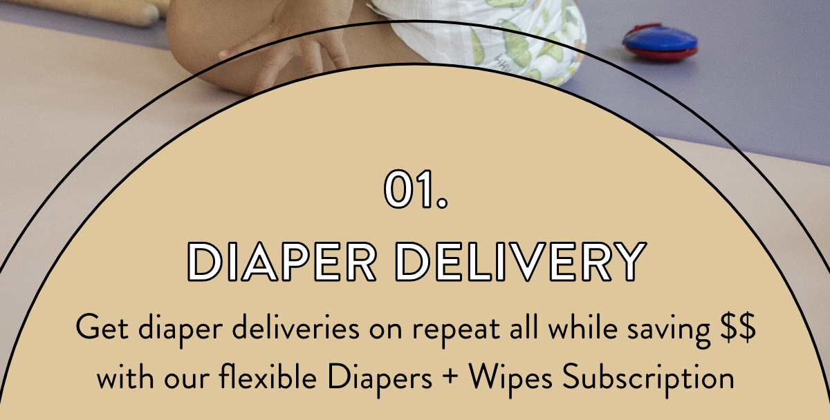 01. Diaper Delivery