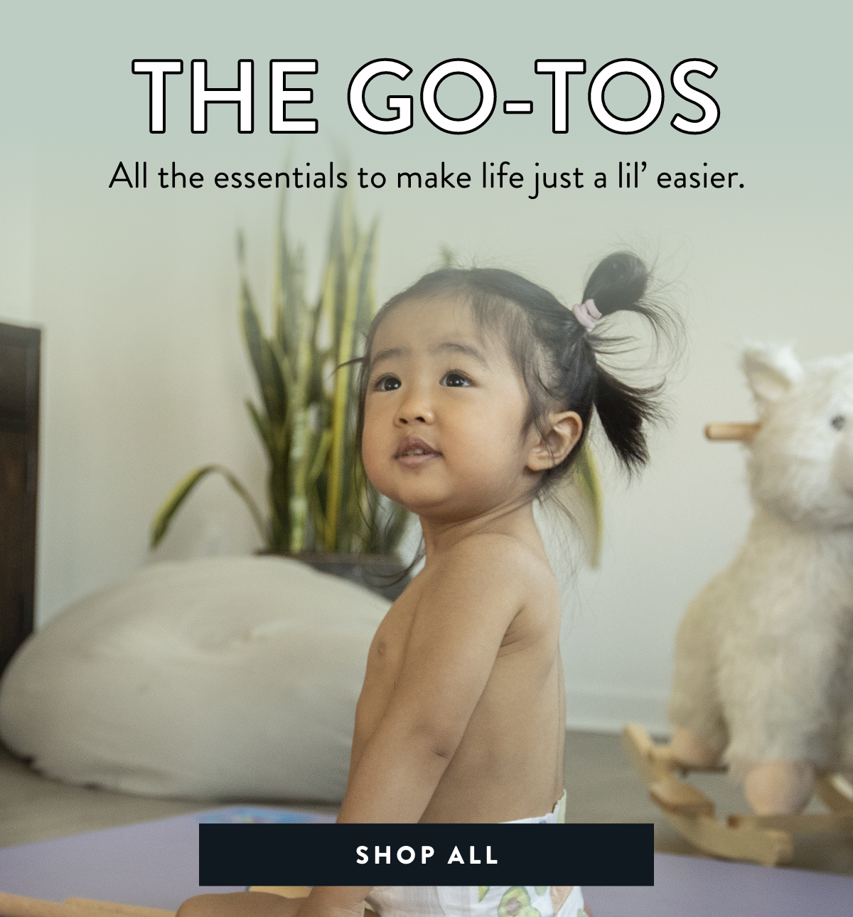 The Go-Tos | Shop All