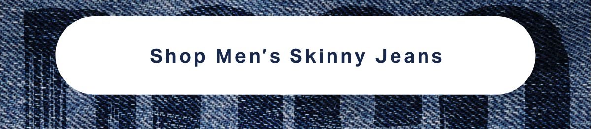 Shop Men's Skinny Jeans