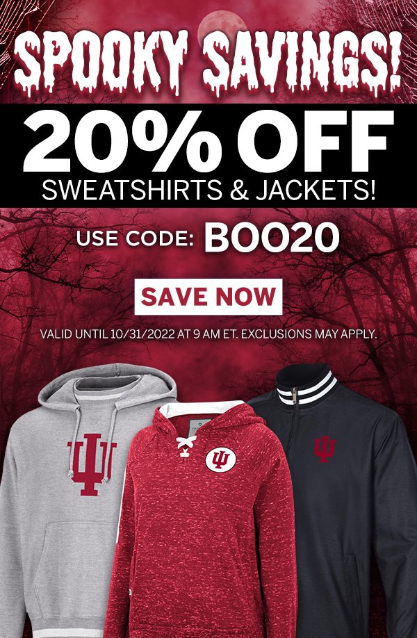 Spooky Savings! 20% off Sweatshirts & Jackets! Use code: BOO20. Save Now