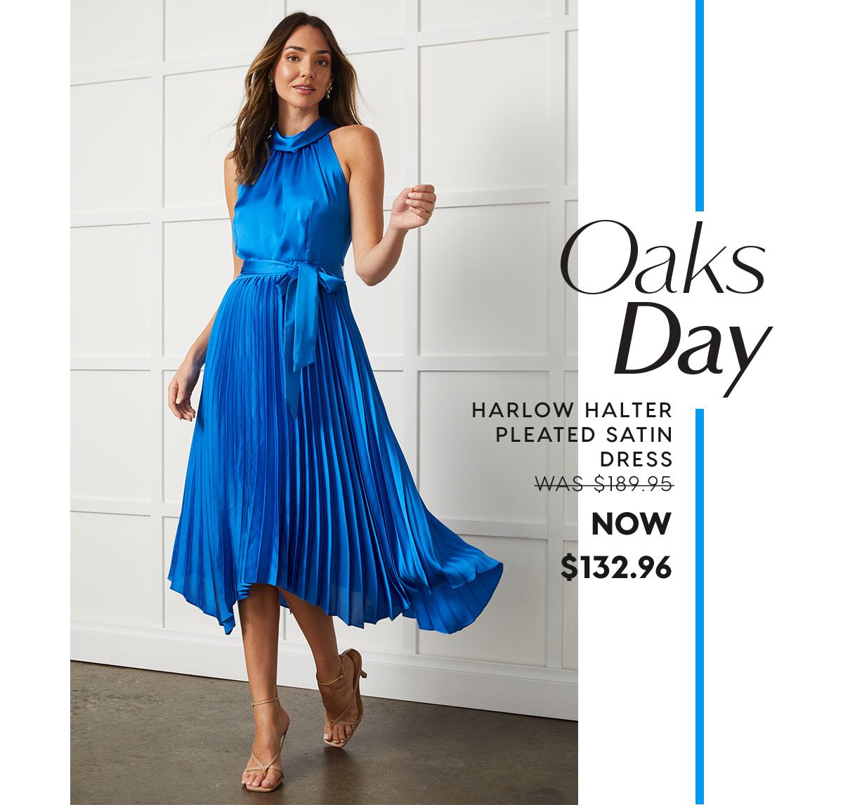 Oakes Day. Harlow Halter Pleated Satin Dress  WAS $189.95 NOW $132.96