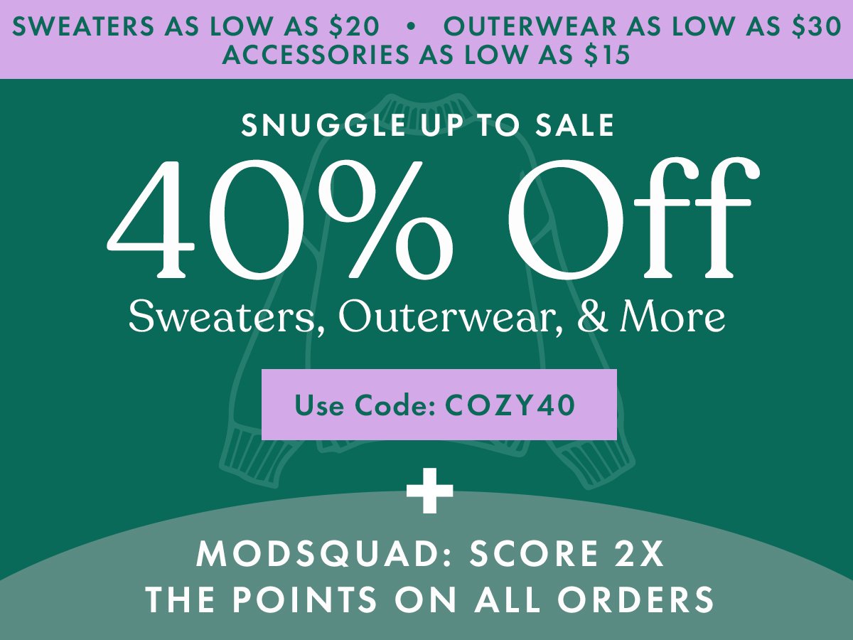 Snuggle Up To Sale | 40% Off Sweaters, Outerwear & More