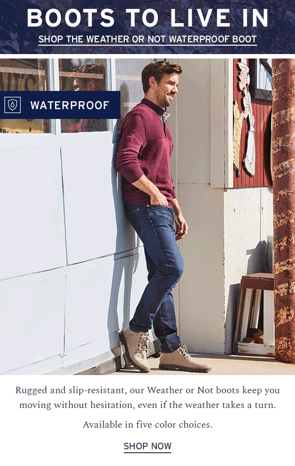 Shop the Weather or Not Waterproof Boot