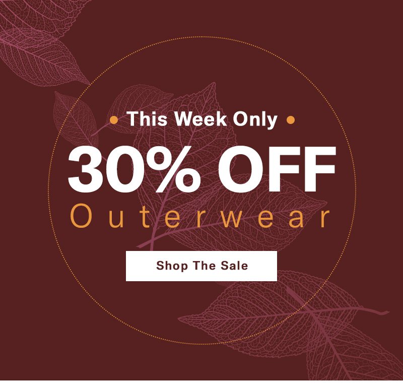 30% Off Outerwear
