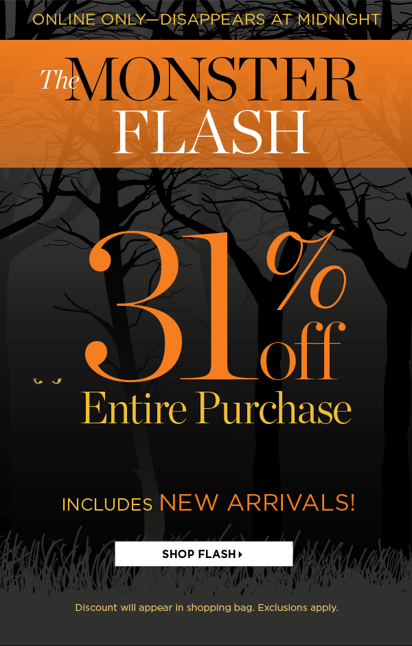 31% off Entire Purchase | Shop Flash