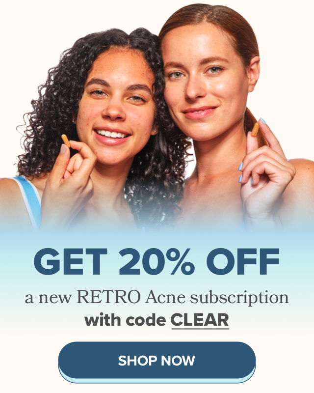 Get 20% OFF a new RETRO Acne subscription with code CLEAR