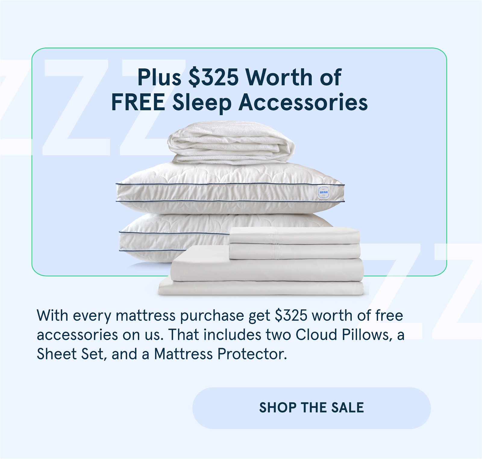plus free sleep accessories with mattress purchase