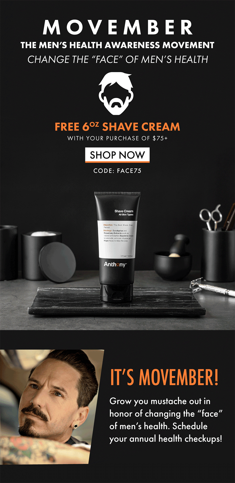 Save before you shave... FREE 6oz shave cream: code face75