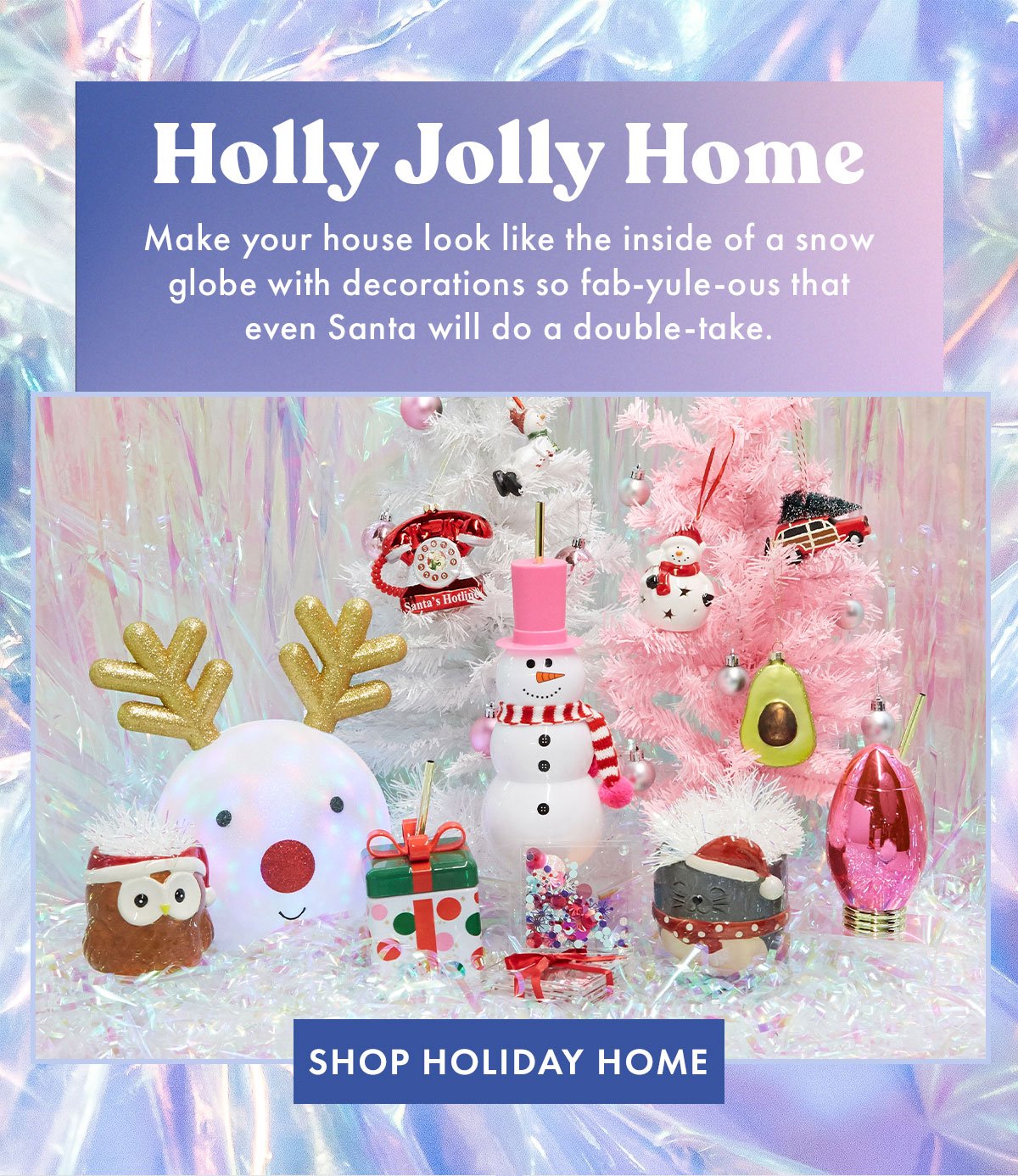 Holly Jolly Home