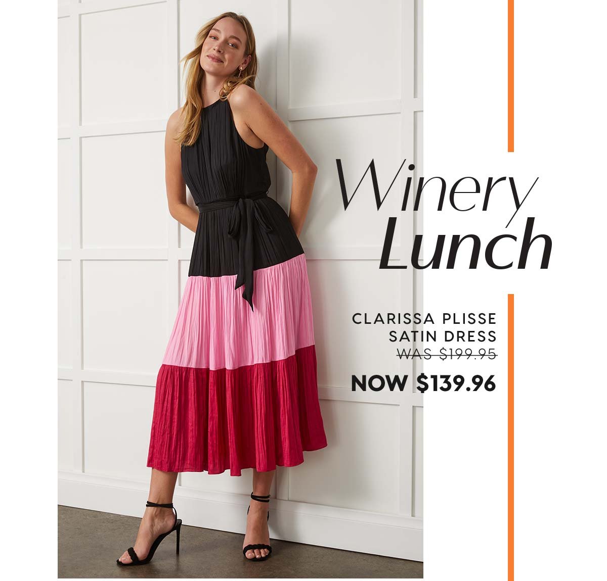 Winery Lunch. Clarissa Plisse Satin Dress WAS $199.95 NOW $139.96