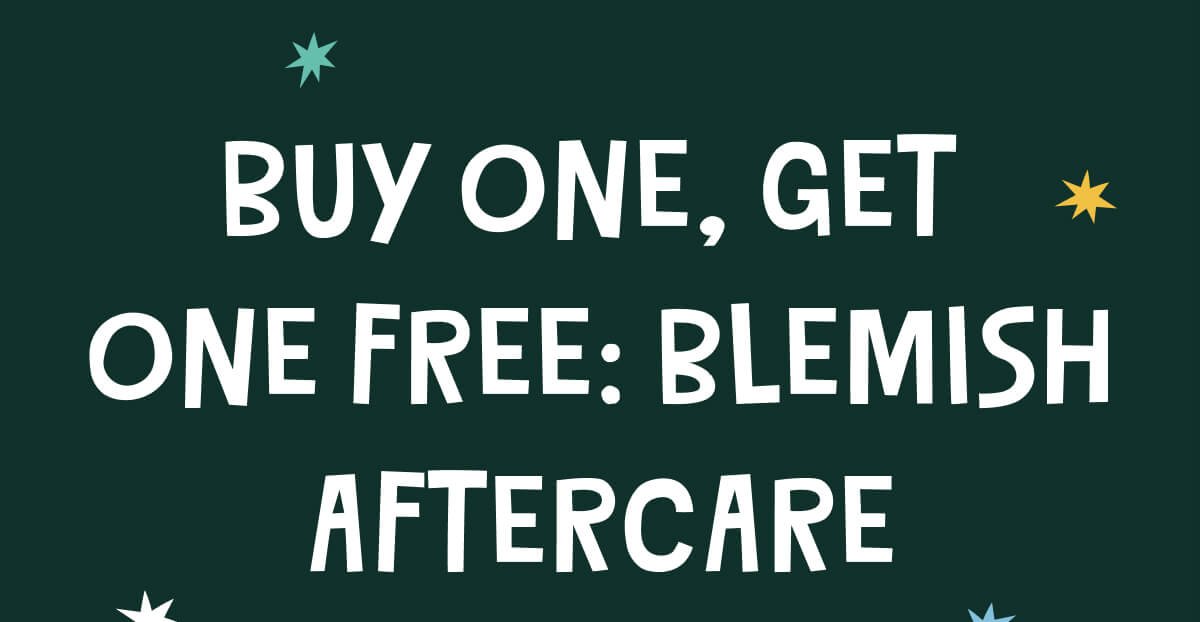 Buy one, get one free: blemish aftercare
