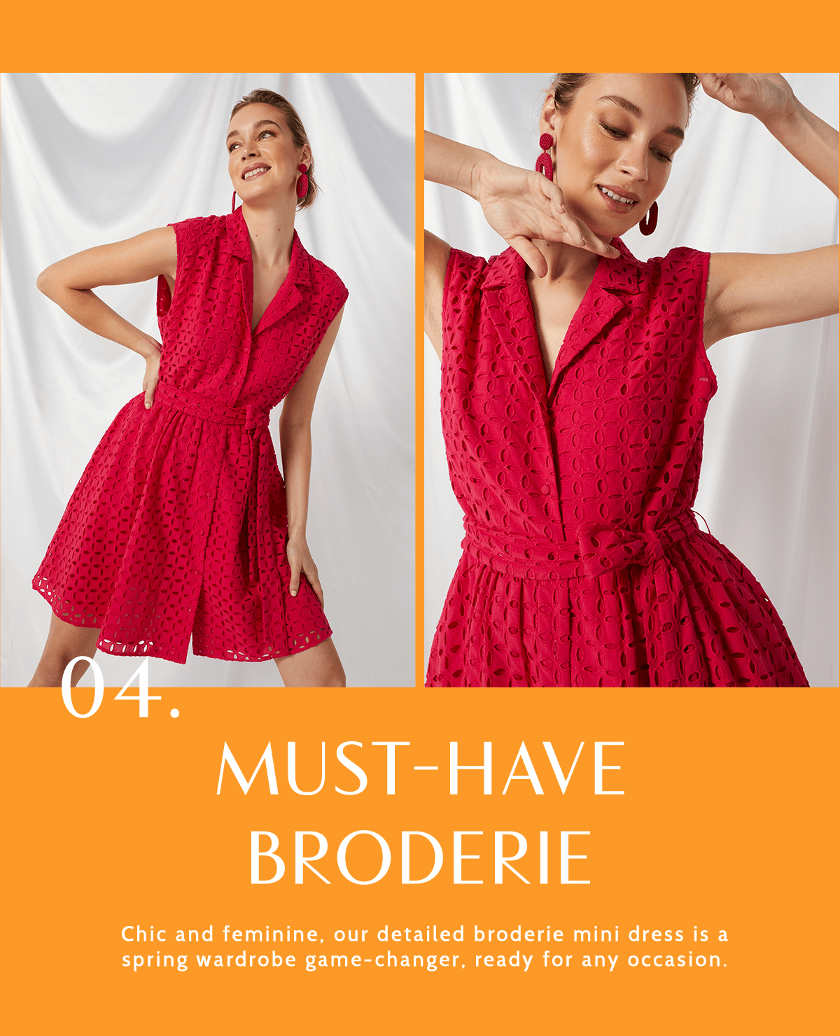 MUST-HAVE BRODERIE  Chic and feminine, our detailed broderie mini dress is a spring wardrobe game-changer, ready for any occasion.  