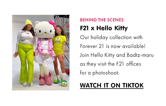 Behind the Scenes | F21 x Hello Kitty
