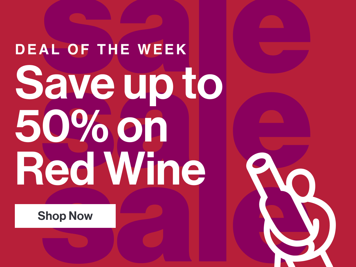 Save up to 50% on red wine - shop now