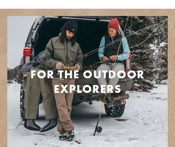For the Outdoor Explorers