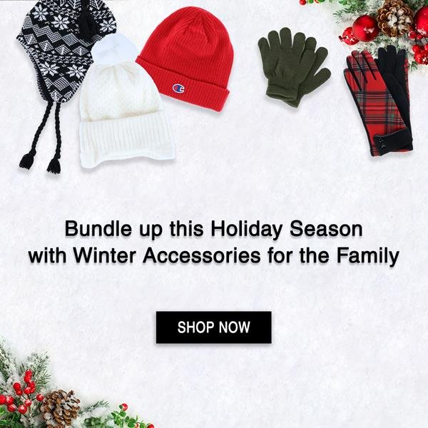 Bundle up this Holiday Season with Winter Accessories for the Family