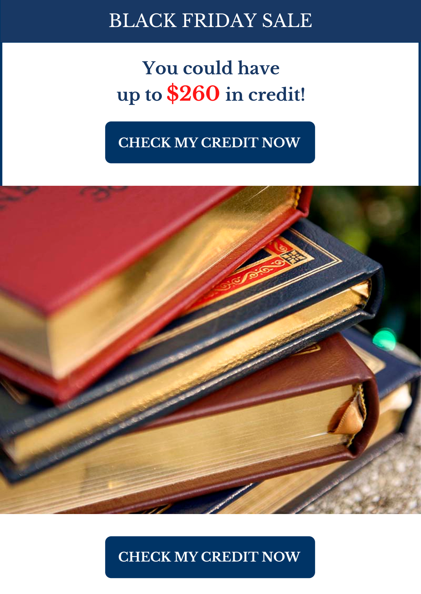 You could have up to $260 in credit!