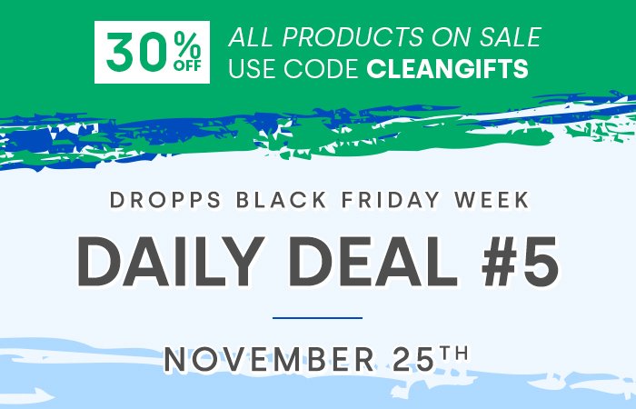 30% off all products on sale. Use code CLEANGIFTS. Daily Deal #5 