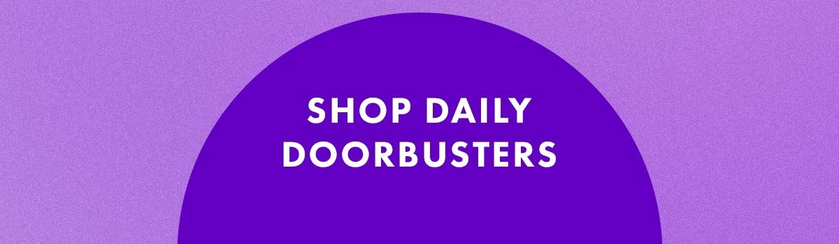 Shop Daily Doorbusters